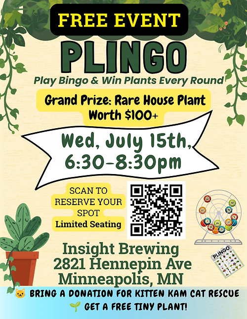 Plant Bingo + Insight Brewing: July 15th 6:30