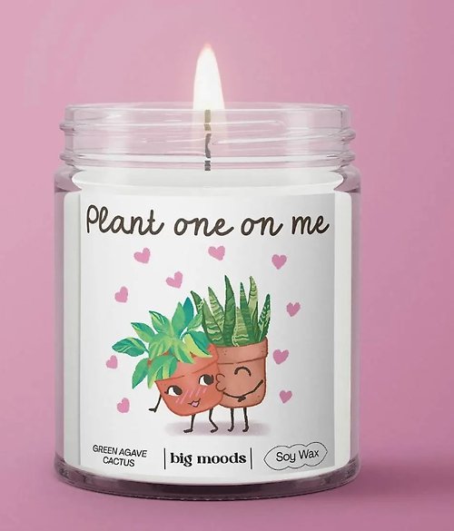 Plant One On Me