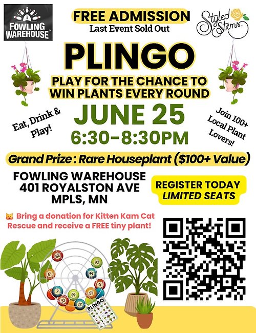 Plant Bingo + Fowling: June 25th 6:30