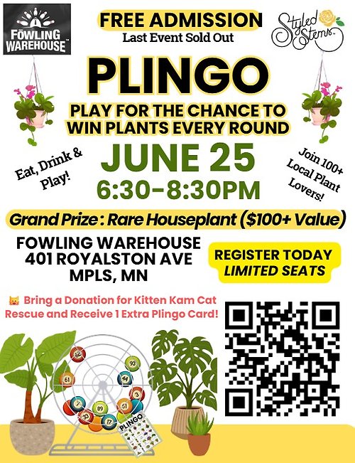 Plant Bingo + Fowling: June 25th 6:30