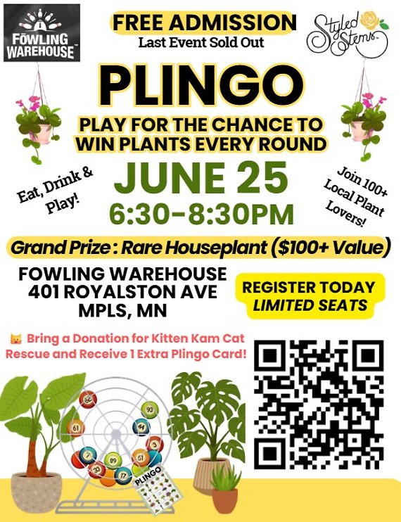 Plant Bingo + Fowling: June 25th 6:30