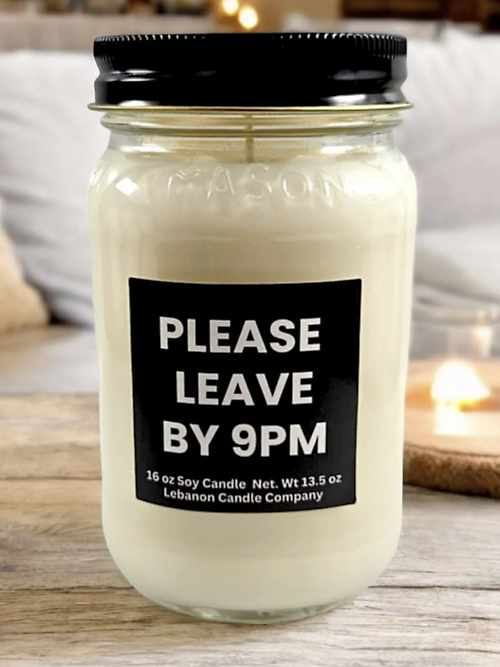 Please Leave By 9pm