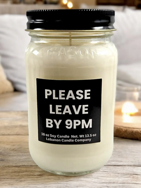 Please Leave By 9pm